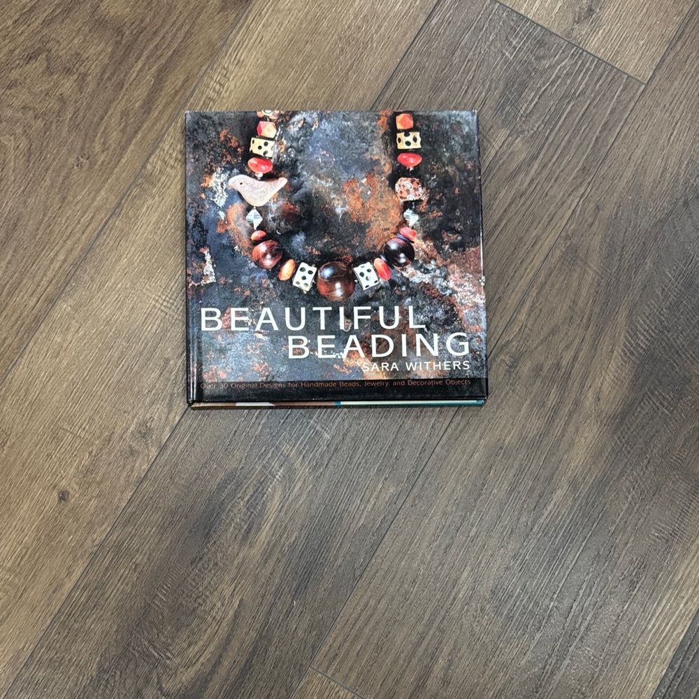 Beautiful Beading Book by Sara Withers